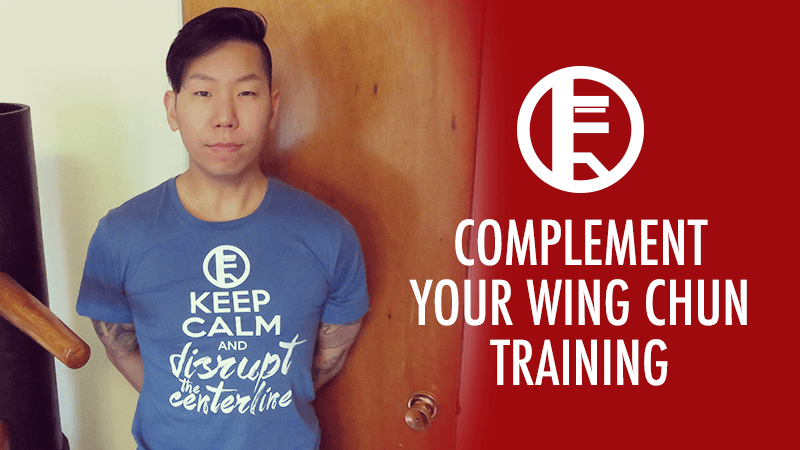 Compliment Your Wing Chun Training